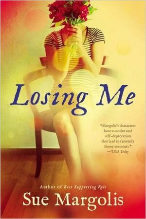 Losing Me by Sue Margolis