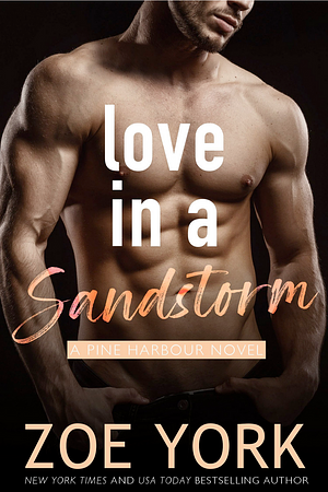 Love in a Sandstorm by Zoe York