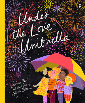 Under the Love Umbrella by Davina Bell