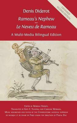 Denis Diderot 'Rameau's Nephew' - 'le Neveu de Rameau': A Multi-Media Bilingual Edition by 