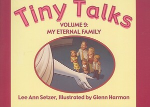 My Eternal Family by Lee Ann Setzer