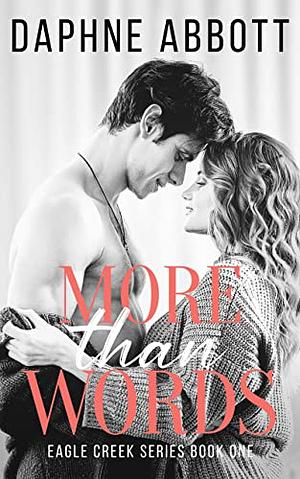 More Than Words by Daphne Abbott