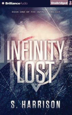 Infinity Lost by S. Harrison