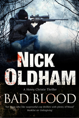 Bad Blood by Nick Oldham