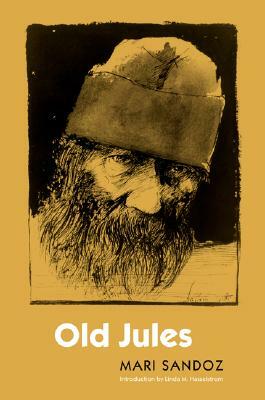 Old Jules by Mari Sandoz