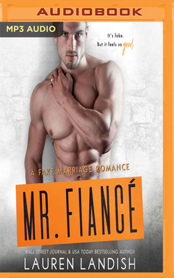 Mr. Fiancé by Lauren Landish