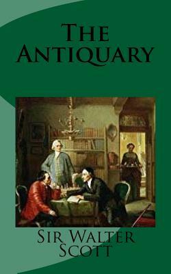 The Antiquary by Walter Scott