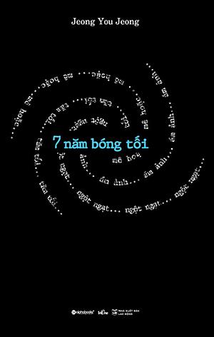 7 Năm Bóng Tối by You-Jeong Jeong