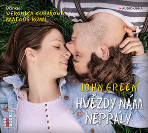 Hvězdy nám nepřály by John Green