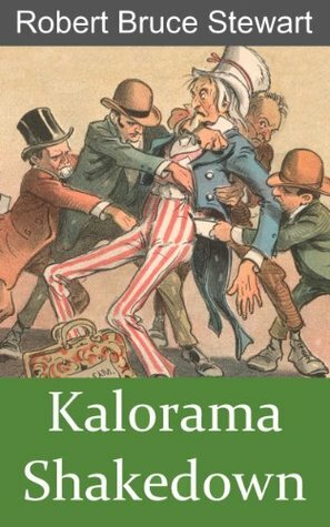 Kalorama Shakedown by Robert Bruce Stewart