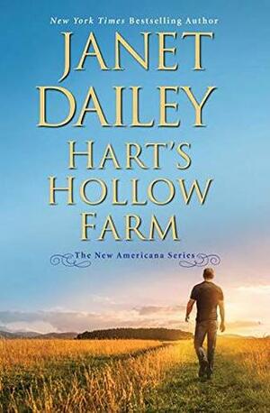 Hart's Hollow Farm by Janet Dailey