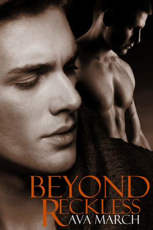 Beyond Reckless by Ava March