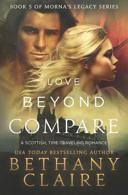 Love Beyond Compare by Bethany Claire