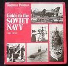 Guide to the Soviet Navy by Norman Polmar