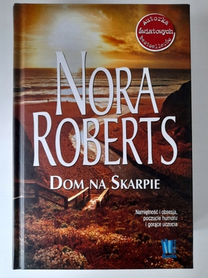 Dom na Skarpie by Nora Roberts