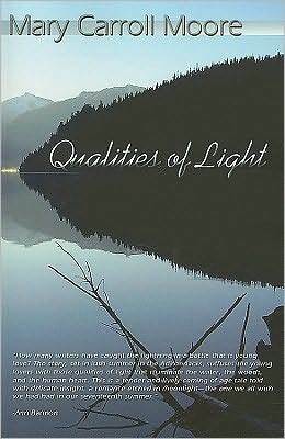 Qualities of Light by Mary Carroll Moore