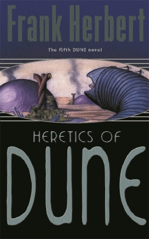 Heretics of Dune by Frank Herbert