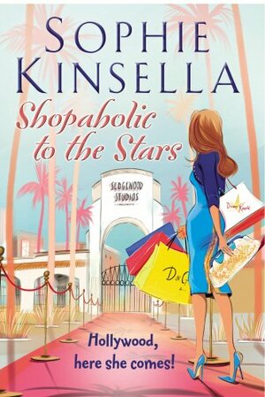 Shopaholic to the Stars by Sophie Kinsella