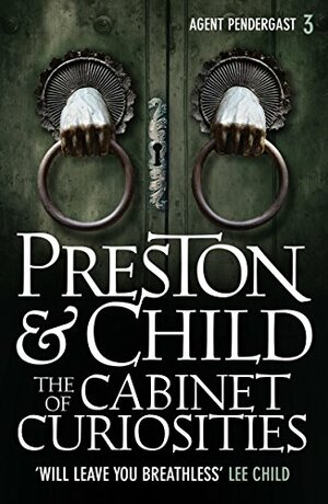 The Cabinet of Curiosities by Douglas Preston, Lincoln Child