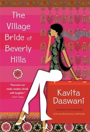 The Village Bride of Beverly Hills by Kavita Daswani