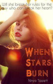 When Stars Burn by Ninya Tippett