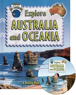Explore Australia by Rebecca Sjonger, Bobbie Kalman