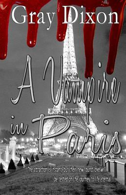 A Vampire in Paris by Gray Dixon