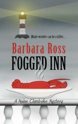 Fogged Inn by Barbara Ross