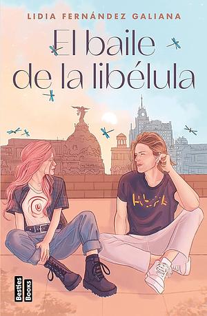 El baile de la libélula by Lidia Fernández Galiana, Lidia Fernández Galiana