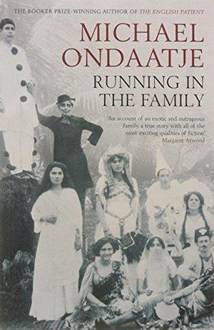 Running in the Family Paperback by Michael Ondaatje, Michael Ondaatje