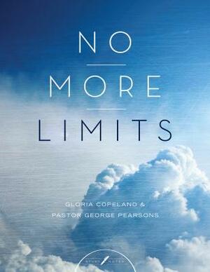 No More Limits Study Notes by George Pearsons, Gloria Copeland