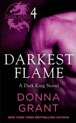 Darkest Flame: Part 4 by Donna Grant