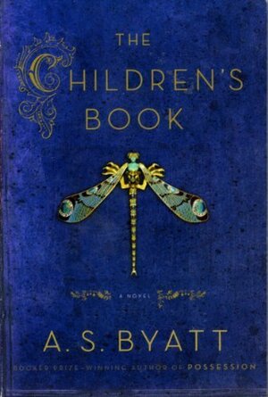 The Children's Book by A.S. Byatt