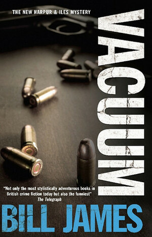 Vacuum by Bill James