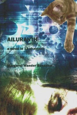 Ailuranth: Book I by Margaret Wander Bonanno