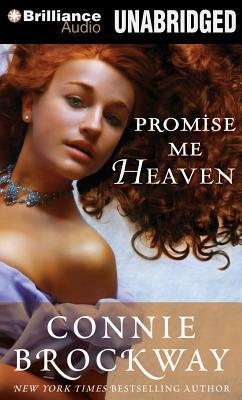 Promise Me Heaven by Connie Brockway