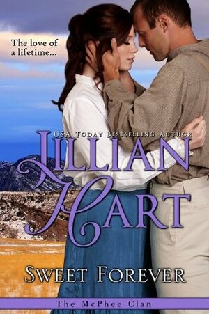 Sweet Forever by Jillian Hart