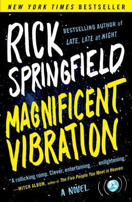 Magnificent Vibration by Rick Springfield