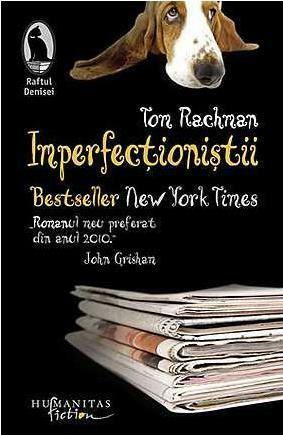 Imperfecţioniştii by Tom Rachman