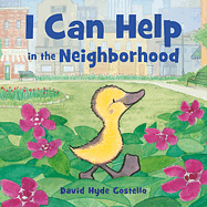 I Can Help in the Neighborhood  by David Hyde Costello