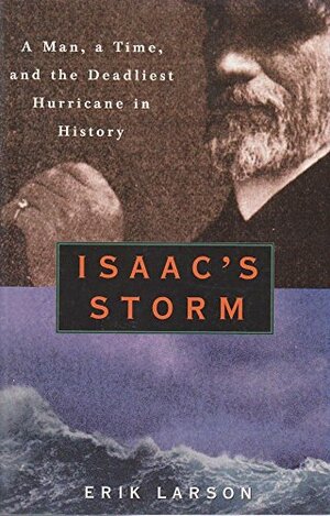 Isaac's storm by Erik Larson