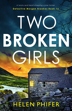 Two Broken Girls by Helen Phifer