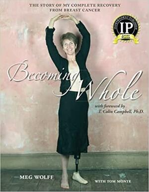 Becoming Whole by Meg, Wolff