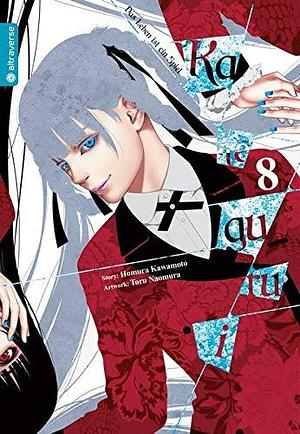 Kakegurui 8: Das Leben ist ein Spiel by Toru Naomura, Homura Kawamoto, Jannik Eimen
