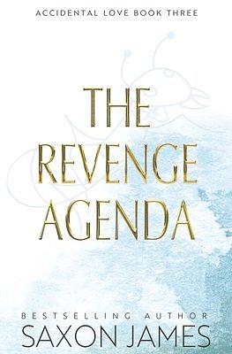 The Revenge Agenda by Saxon James