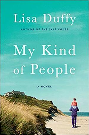 My Kind of People by Lisa Duffy