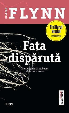 Fata dispărută by Gillian Flynn