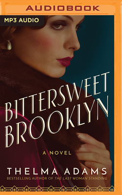 Bittersweet Brooklyn by Thelma Adams