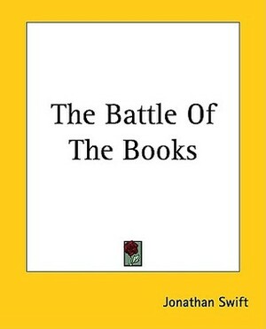 The Battle of the Books by Jonathan Swift