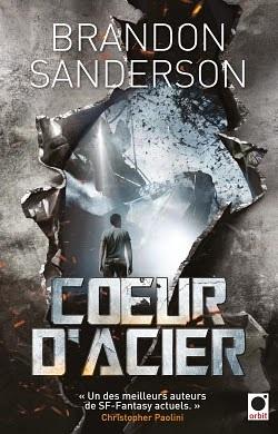 Coeur d'Acier by Brandon Sanderson